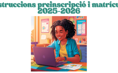 Instruccions preinscripció i matrícula alumnat nou i alumnat de continuïtat